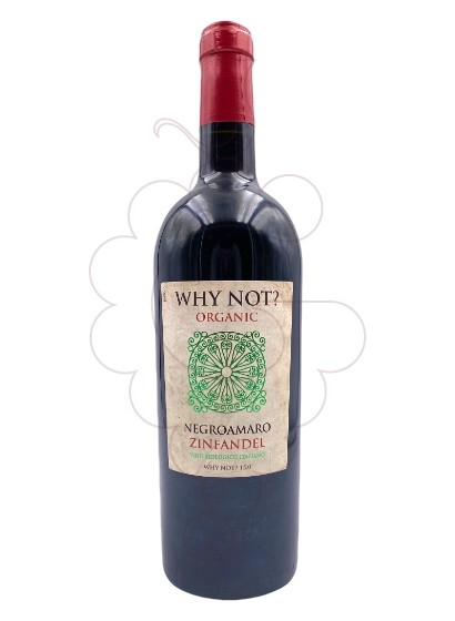 Foto Why Not? Organic Negromaro-Zinfandel vi negre